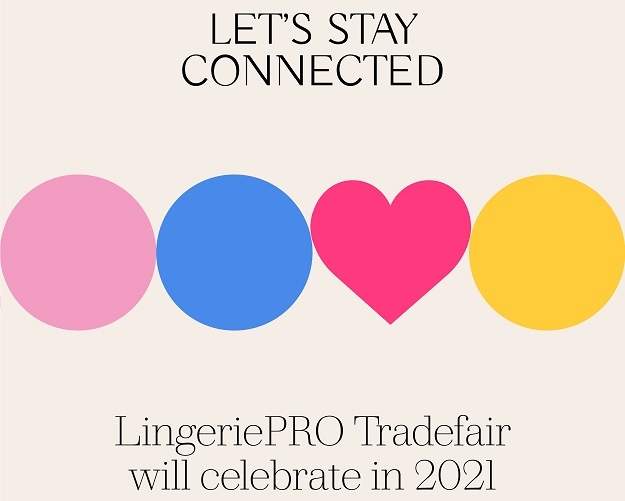 De 40ste LingeriePRO Tradefair gaat door in voorjaar 2021